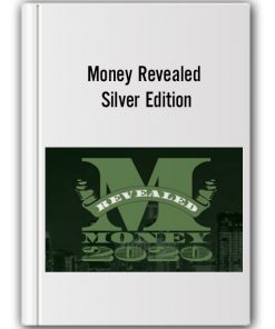 Money Revealed - Silver Edition