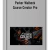 Parker Walbeck - Course Creator Pro