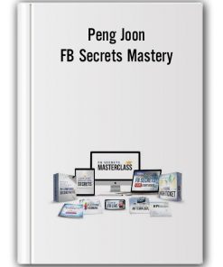 Peng Joon - FB Secrets Mastery