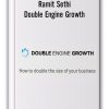 Ramit Sethi - Double Engine Growth