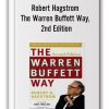 Robert Hagstrom - The Warren Buffett Way, 2nd Edition