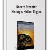 Robert Prechter - History's Hidden Engine