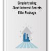 Short Interest Secrets Elite Package
