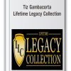 Tiz Gambacorta - Lifetime Legacy Collection