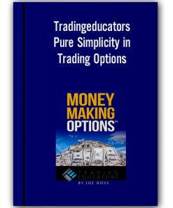 Pure Simplicity in Trading Options