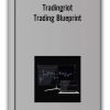 Tradingriot - Trading Blueprint