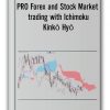 PRO Forex and Stock Market trading with Ichimoku Kinkō Hyō
