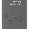 4x PIPFactory Indicators Pack