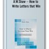 How to Write Letters That Win