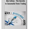 Abe Cofnas – The Forex Trading Course