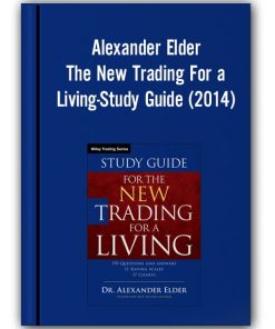 Alexander Elder - The New Trading For a Living-Study Guide (2014)