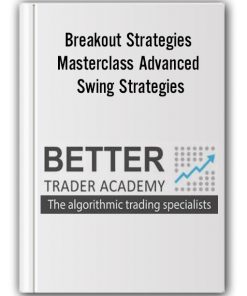 Breakout Strategies Masterclass Advanced Swing Strategies