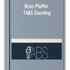 Brian Pfeiffer - FABS Coaching