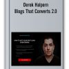 Derek Halpern - Blogs That Converts 2.0