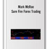 Mark McRae - Sure Fire Forex Trading (surefire-forex-trading.com)