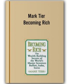 Mark Tier - Becoming Rich