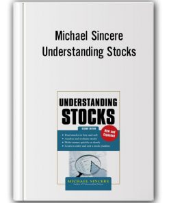 Michael Sincere - Understanding Stocks