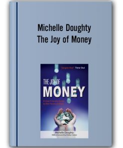 Michelle Doughty - The Joy of Money