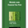 Michelle Leder - Financial Fine Print