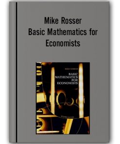 Mike Rosser - Basic Mathematics for Economists