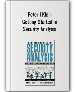 Peter J.Klein - Getting Started in Security Analysis
