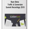 Ryan Deiss - Traffic & Conversion Summit Recordings 2019