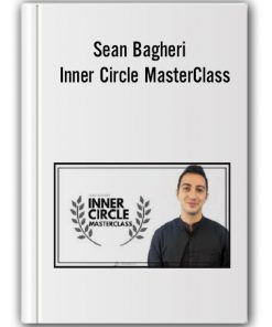 Sean Bagheri - Inner Circle MasterClass