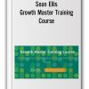 Sean Ellis - Growth Master Training Course