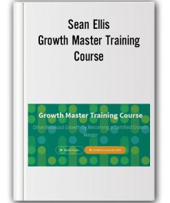 Sean Ellis - Growth Master Training Course