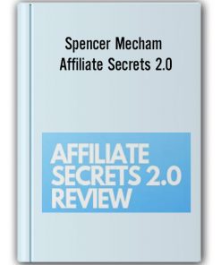 Spencer Mecham – Affiliate Secrets 2.0