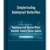 Bulletproof Butterflies