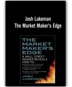 Josh Lukeman - The Market Maker's Edge-min