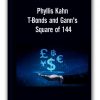 Phyllis Kahn T Bonds And Gann's Square Of 144
