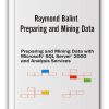 Raymond Balint - Preparing and Mining Data