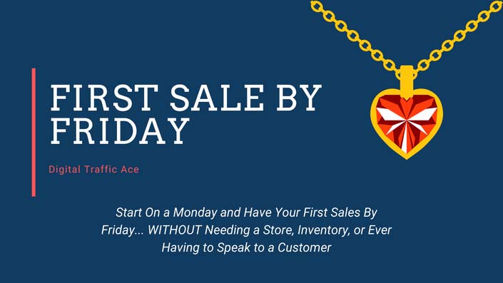 First Sale By Friday Digital Traffic Ace