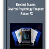 Rewired Trader Rewired Psychology Program Thumbnails