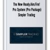 The New Ready.aim.fire! Pro System (pro Package) – Simpler Trading Thumbnails