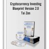 Cryptocurrency Investing Blueprint Version 2.0 Thumbnails