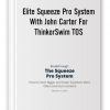Elite Squeeze Pro System With John Carter For Thinkorswim Tos Thumbnails