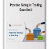 Position Sizing in Trading by QuantInsti