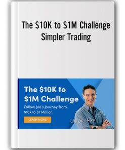 The $10K to $1M Challenge by Simpler Trading