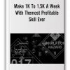 Make 1K To 1.5K A Week With The Most Profitable Skill Ever by Swingtradinglab