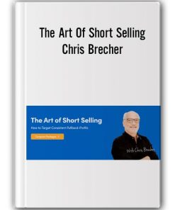 The Art of Short Selling by Chris Brecher