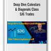 Deep Dive Calendars & Diagonals Class by SJG Trades