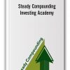 Steady Compounding Investing Academy by Steadycompounding