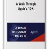 a-walk-through-apples-10-k